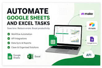 automate google sheets and excel tasks