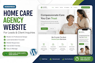 build wordpress home care agency website for leads