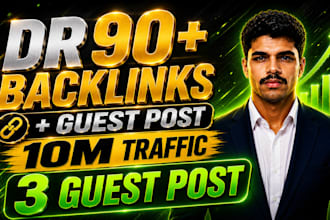 make high quality DR 90 backlinks plus guest post for your website