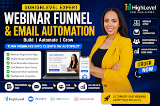 build gohighlevel webinar funnel and email automation