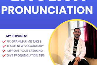 correct your pronunciation and provide clear explanation