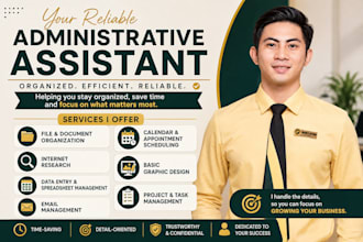 be your administrative assistant