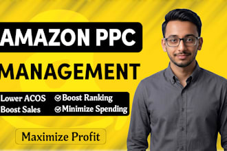 manage and optimize amazon PPC campaigns to increase sales and lower acos