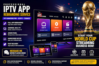 rebrand and customize your iptv player app with admin panel
