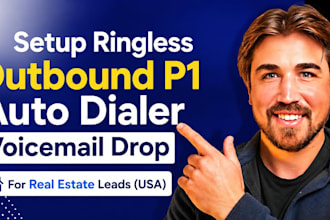 setup ringless outbound p1 auto dialer voicemail drop for real estate USA leads