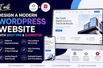 design a modern wordpress website with brizy pro and elementor