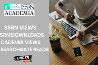 increase academia views, ssrn views, ssrn downloads and researchgate reads
