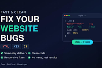 fix HTML CSS and javascript bugs and errors fast