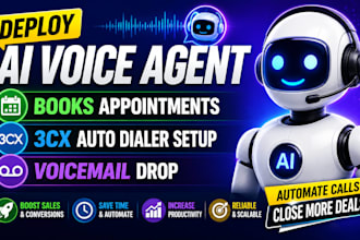 deploy ai voice agent, books appointments, 3cx auto dialer setup, voicemail drop