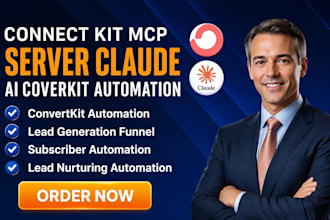 connect kit mcp server claude ai build automation funnel convertkit automation