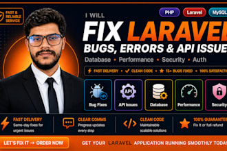fix laravel bugs, errors, API issues and PHP problems fast