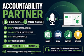 be your accountability partner and body double