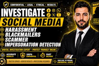 investigate social media harassment blackmailers scammer impersonation detection