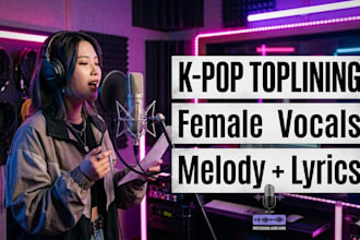 be your bilingual kpop female songwriter for melody demo guide vocals