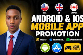 do targeted android IOS mobile app promotion, IOS app install, game promotion