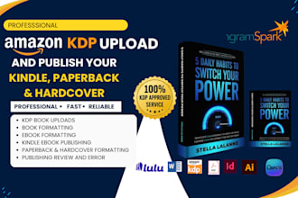 upload and format your book to amazon KDP and publish your kindle, paperback