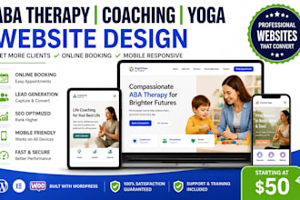 design a aba therapy, life coaching, yoga, and consulting website on wordpress