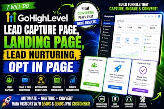 do gohighlevel lead capture page, landing page, lead nurturing, opt in pages