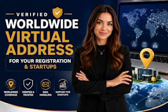 give you a verified worldwide virtual address for your registration and startups