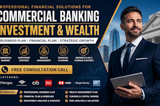 write business plan financial plan startup commercial banking  investment wealth