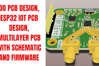 do pcb design, esp32 iot pcb design, multilayer pcb with schematic and firmware