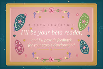 beta read your romance, mystery, fantasy, or fanfiction book