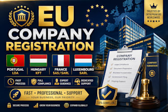 register your company in portugal, hungary, france or luxembourg
