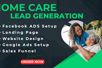generate home care leads elderly care lead healthcare leads home care leads