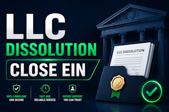 do llc dissolution close ein close corporation US business closure dissolve llc