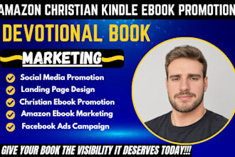 promote amazon kindle christian ebook, devotional ebook marketing, facebook ads