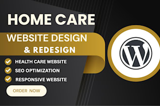 design home care website, medical, healthcare website, caregiver website