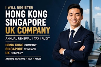 register hongkong singapore UK company annual renewal tax audit