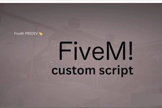create custom fivem scripts for any framework