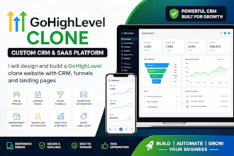 design and build a gohighlevel clone website with CRM and funnels