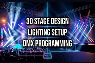 design event stage and lighting setup and dmx programming with 3d rendering