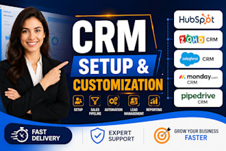 setup hubspot, zohocrm, salesforce, pipedrive and monday CRM