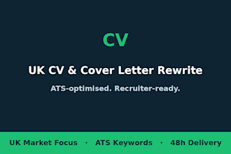 rewrite your CV and cover letter for the UK job market