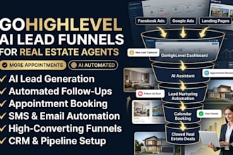 build a gohighlevel ai lead generation funnel for real estate agents