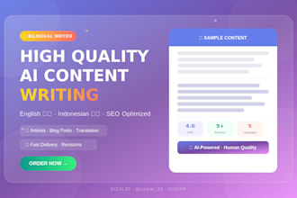 write high quality english and indonesian content using ai