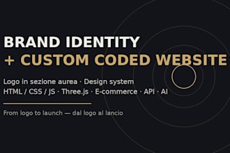 create your brand identity and custom coded website, from logo to launch