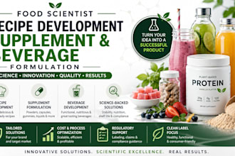food scientist, recipe development, supplement formulation and beverage products