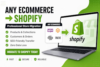 migrate and convert your ecommerce store to shopify with complete setup
