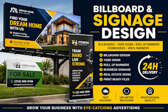 design billboard, yard sign, signage, vinyl banner and street signs