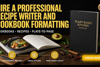 be cookbook writer, recipe book design, cookbook design and cookbook formatting
