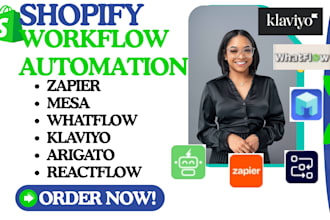 setup shopify workflow automation zapier mesa klaviyo arigato reactflow whatflow