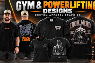 design custom gym and powerlifting t shirt graphics for clothing brands