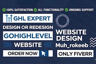 create gohighlevel website, design redesign ghl website with integrations