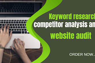 do keyword research, competitor analysis and websit audit