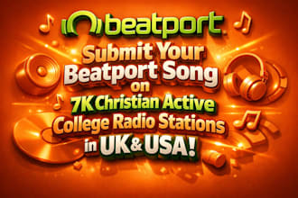 submit beatport song on 7k christian active college radio stations in UK, USA
