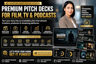 design create pitch deck media lookbook for your film movie podcast presentation